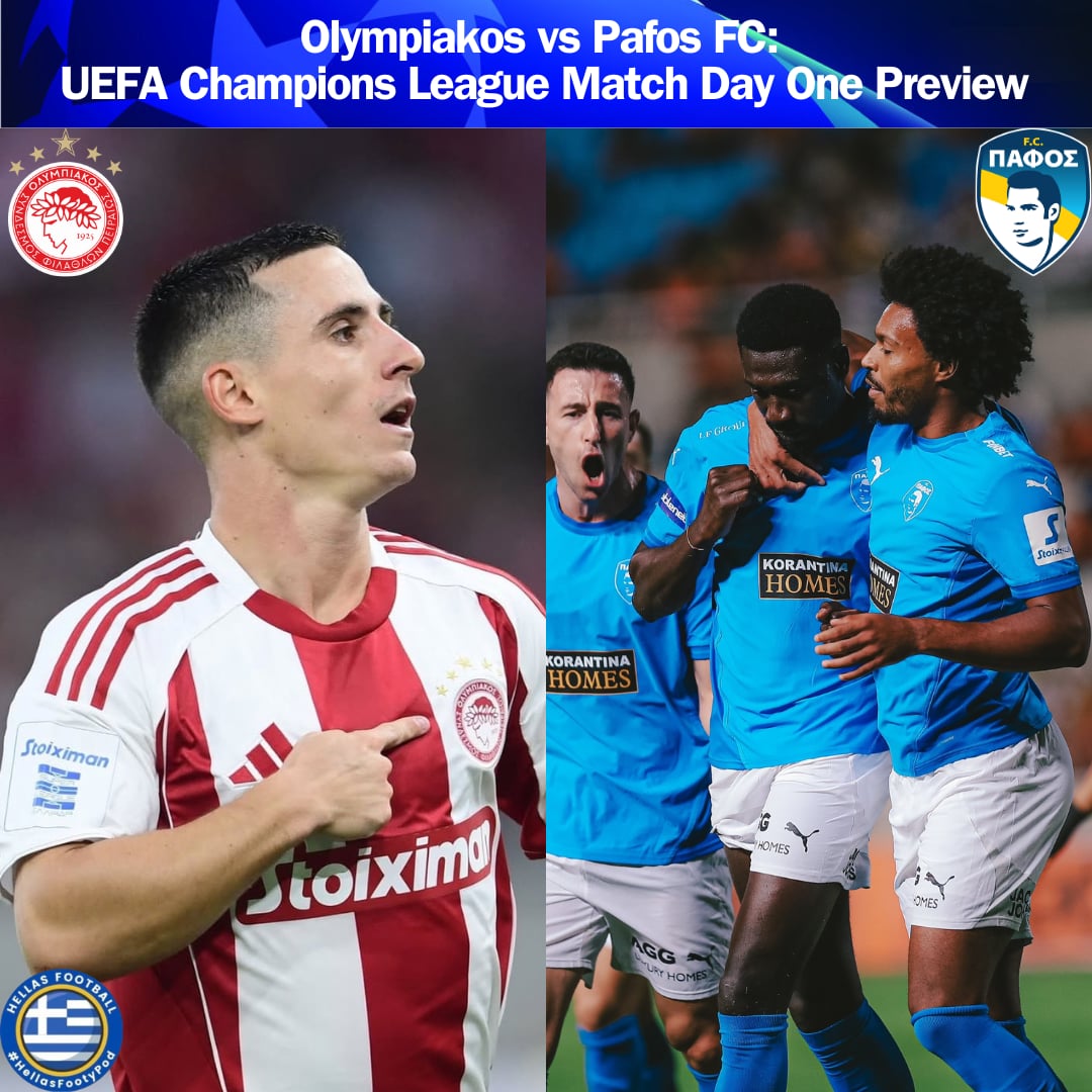 Olympiacos v Pafos: UCL MD1 Preview